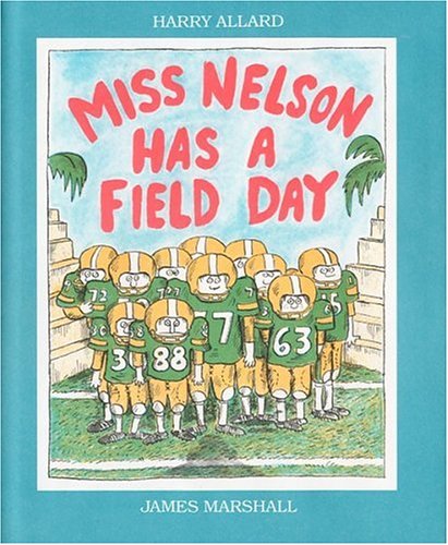 Beispielbild fr Miss Nelson Has a Field Day zum Verkauf von Wonder Book