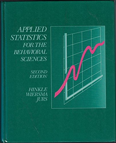 Imagen de archivo de Applied Statistics for the Behavioral Sciences a la venta por More Than Words