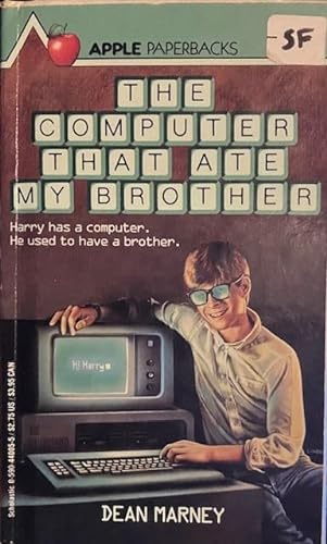 Stock image for The Computer That Ate My Brother for sale by Better World Books