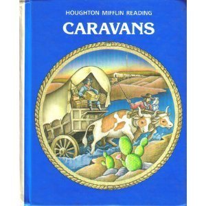 CARAVANS: Houghton Mifflin Reading