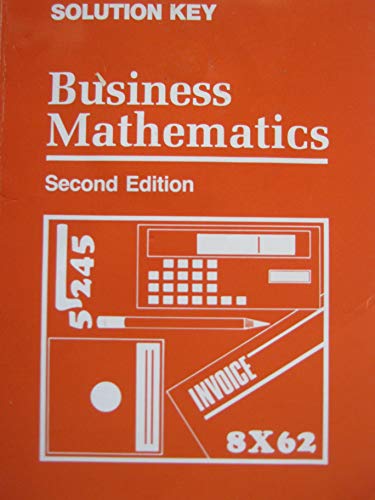 Business mathematics: Solution key (9780395376478) by Lange, Walter Henry