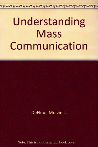 Beispielbild fr Understanding Mass Communication zum Verkauf von Wonder Book