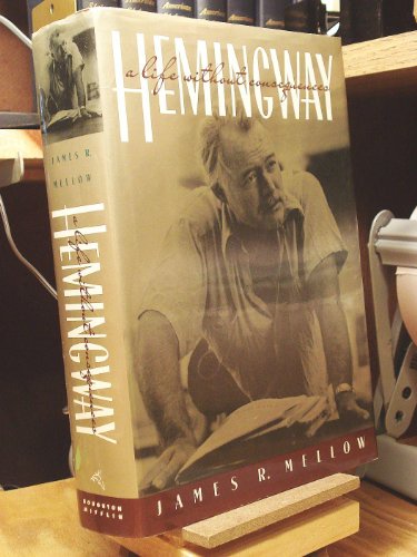 Beispielbild fr Hemingway: A Life Without Consequences zum Verkauf von Zoom Books Company