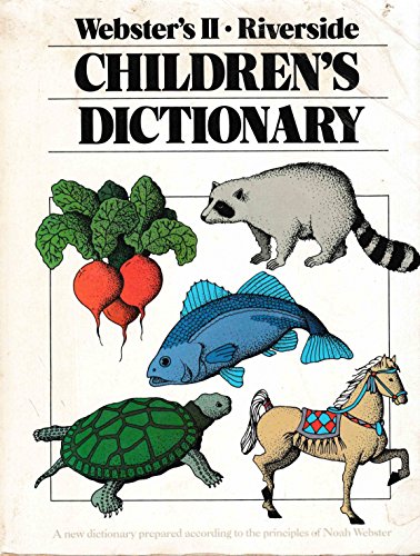 Webster's Ii-Riverside Children's Dictionary - American Heritage