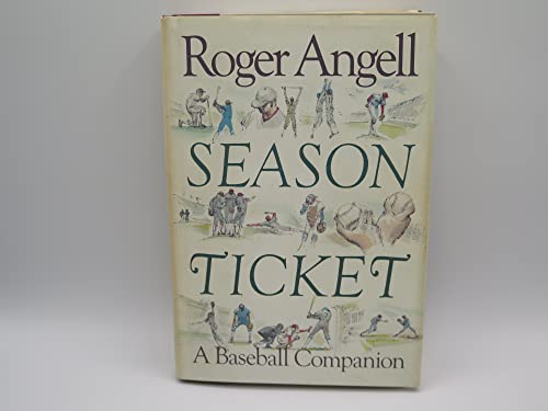9780395381656: Season Ticket: A Baseball Companion