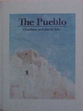 Beispielbild fr The Pueblo zum Verkauf von Goodwill of Colorado
