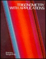 Imagen de archivo de Trigonometry with Applications a la venta por Better World Books: West