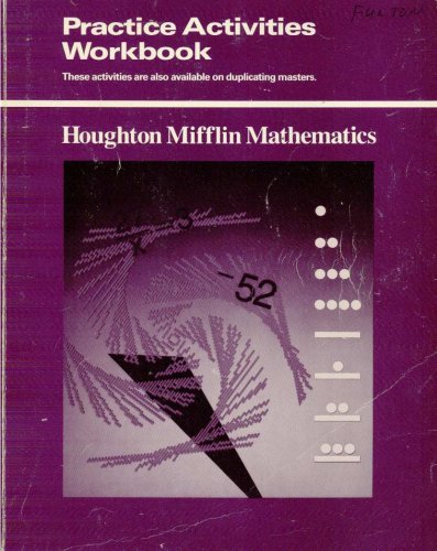 Houghton Mifflin Mathematics Practice Activities (9780395386484) by W. G. Quast; William L. Cole; Thelma M. Sparks; Mary Ann Haubner; Charles E. Allen; Ernest R. Duncan