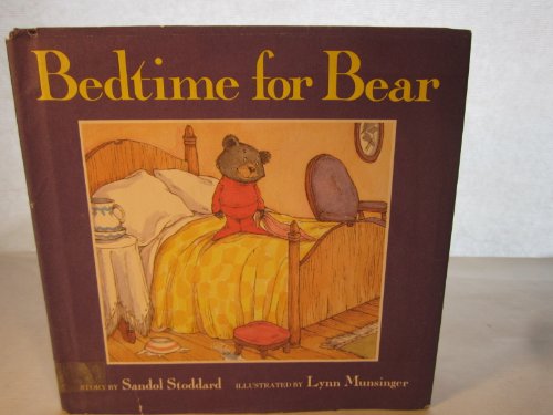 9780395388112: Bedtime for bear: Story by Sandol Stoddard (1985-08-01)