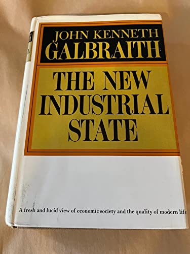 9780395389911: The New Industrial State