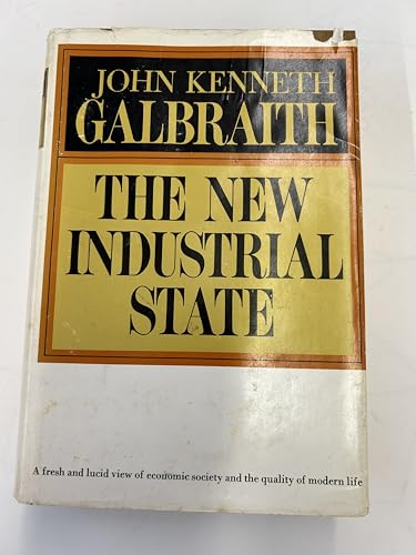 9780395389911: The New Industrial State