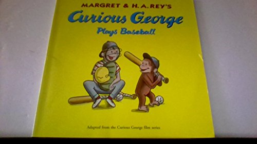 Curious George Plays Baseball (9780395390351) by Rey, Margret; Rey, H. A.