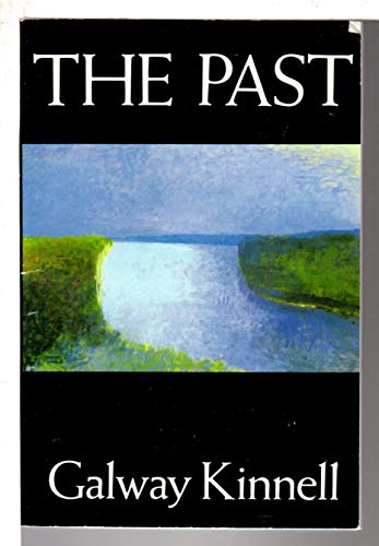 The Past (9780395393864) by Kinnell, Galway