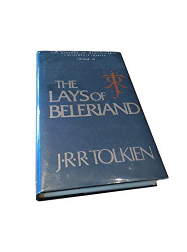 9780395394298: Lays of Beleriand (History of Middle-earth)