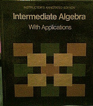 Imagen de archivo de Intermediate Algebra with Applications a la venta por Book ReViews