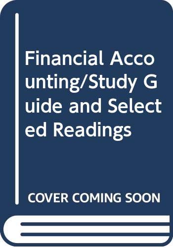 Beispielbild fr Financial Accounting/Study Guide and Selected Readings zum Verkauf von Better World Books