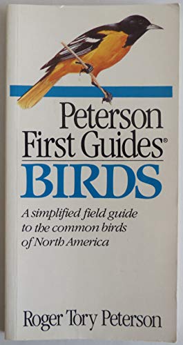 Imagen de archivo de Peterson First Guide to Birds a la venta por AwesomeBooks