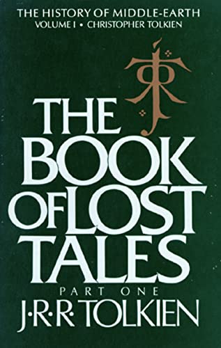 Imagen de archivo de The Book of Lost Tales: Part One (1) (History of Middle-earth) a la venta por SecondSale