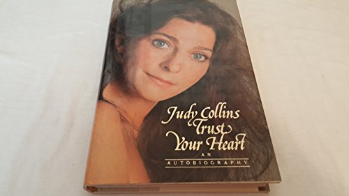 Beispielbild fr Trust Your Heart : An Autobiography zum Verkauf von Better World Books