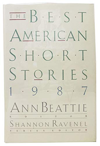Beispielbild fr The Best American Short Stories, 1987 zum Verkauf von Better World Books