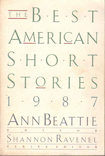 Imagen de archivo de The Best American Short Stories, 1987 a la venta por Wonder Book