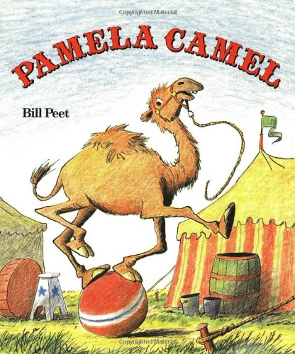 Pamela Camel (9780395416709) by Peet, Bill