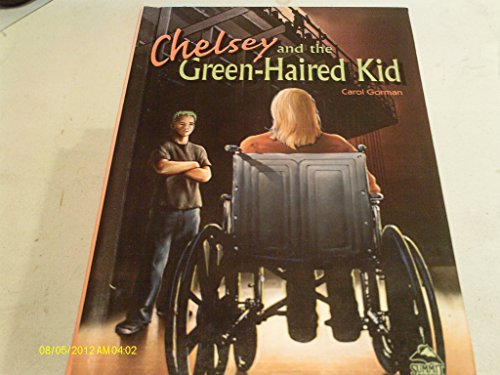 Beispielbild fr Chelsey and the Green-Haired Kid zum Verkauf von Better World Books