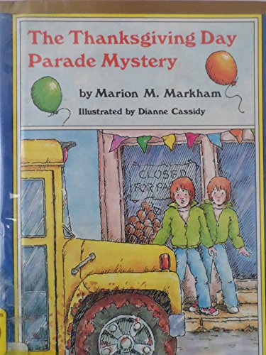 Stock image for The Thanksgiving Day Parade Mystery for sale by ThriftBooks-Dallas