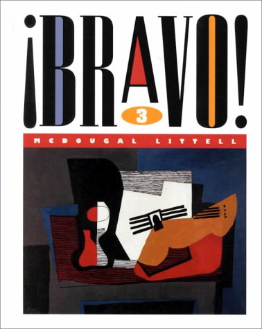 Bravo!: Level 3 (9780395421352) by Gonzalez; McMullan; Moore