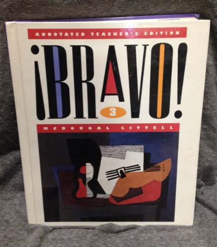 Imagen de archivo de Mcdougal Littell Bravo 3 Teacher Edition 1996 Isbn 0395421365 a la venta por ThriftBooks-Dallas