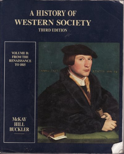 9780395424124: A History of Western Society: From the Renaissance to 1815