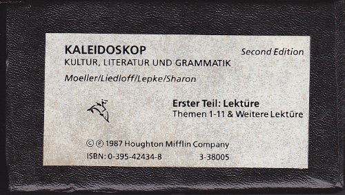 Kaleidoskop - Kultur, Literatur und Grammatik: Erster Teil: Lecture - Themen 1-11 & Weitere Lekture - 5 Audio Cassettes - In German (9780395424346) by [???]
