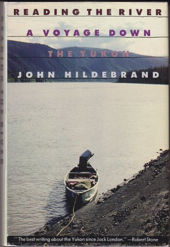 Beispielbild fr Reading the River : A Voyage Down the Yukon zum Verkauf von Better World Books