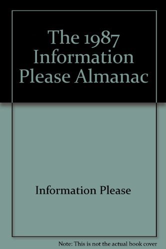 The 1987 Information Please Almanac (9780395425039) by Information Please