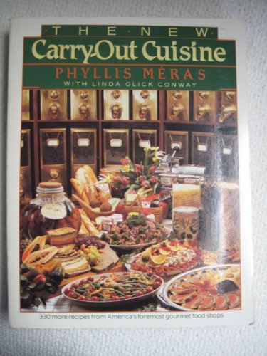 Stock image for The New Carry-Out Cuisine for sale by Better World Books