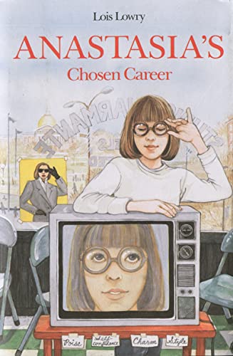 

Anastasia's Chosen Career (An Anastasia Krupnik story) [signed] [first edition]