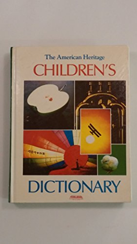 Beispielbild fr The American Heritage Children's Dictionary zum Verkauf von Ken's Book Haven