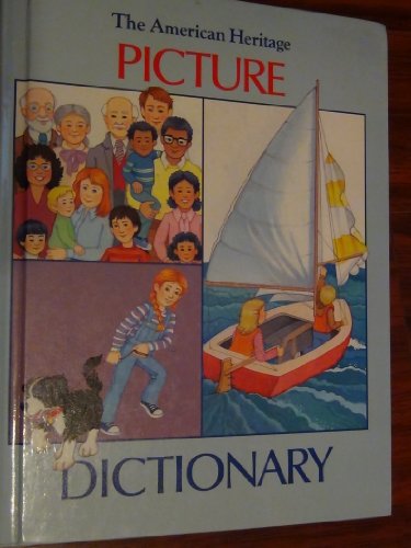 Imagen de archivo de The American Heritage Picture Dictionary a la venta por Better World Books