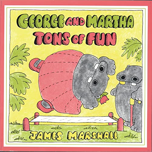 Imagen de archivo de George and Martha Tons of Fun a la venta por SecondSale