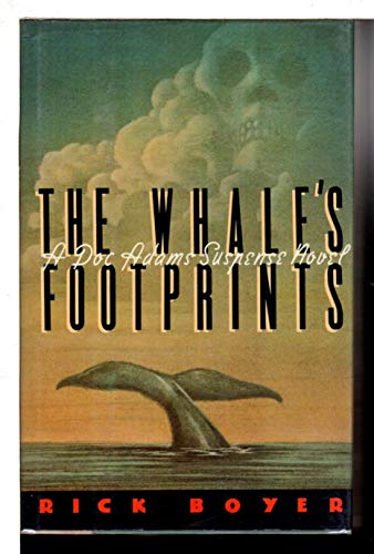 Stock image for The Whale's Footprints: A Doc Adams Suspense Novel for sale by Acme Books