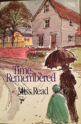 Stock image for Time Remembered for sale by Ann Wendell, Bookseller