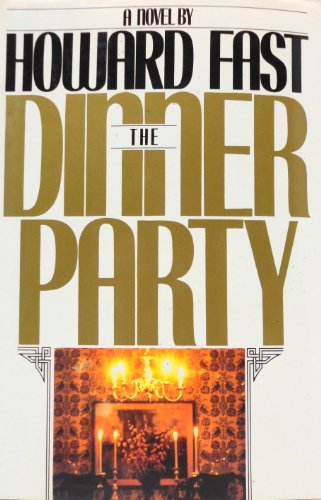 The Dinner Party (9780395430354) by Fast, Howard
