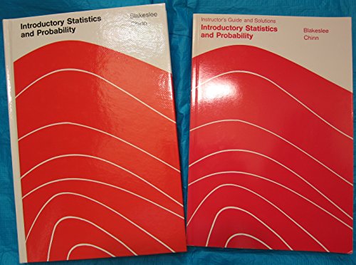 Introductory statistics and probability: A basis for decision making (9780395430446) by David W. Blakeslee