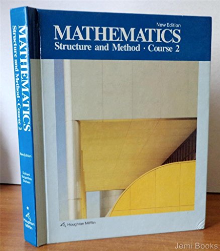 9780395430484: Mathematics: Structure and Method (Course 2)