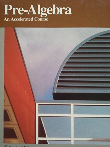 9780395430507: Pre-Algebra: An Accelerated Course