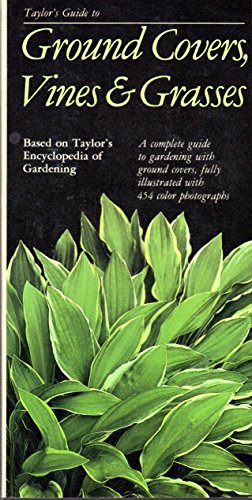 Imagen de archivo de Ground Covers, Vines, and Grasses a la venta por ThriftBooks-Dallas
