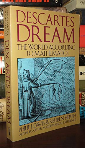 Imagen de archivo de Descartes' Dream: The World According to Mathematics a la venta por Wonder Book