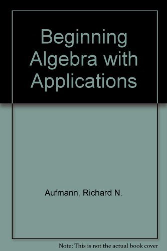 9780395431900: Beginning algebra with applications