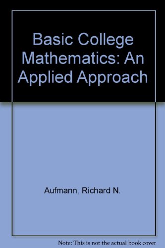 Imagen de archivo de Basic College Mathematics: An Applied Approach a la venta por SecondSale