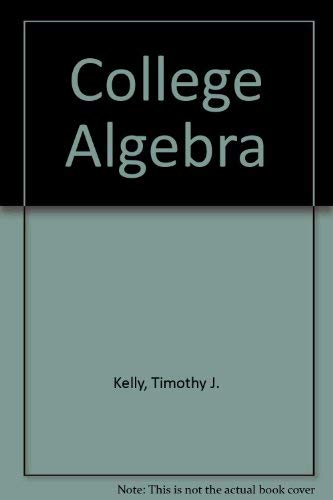 Imagen de archivo de College Algebra a la venta por Wonder Book